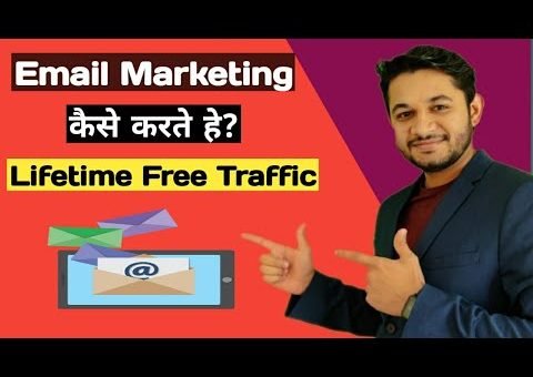What is Email Marketing and How to Get Free Traffic to Website.