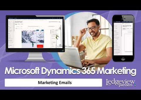 Demo: Microsoft Dynamics 365 Marketing – Email Marketing