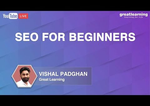 SEO for Beginners | Search Engine Optimization For Beginners | Digital Marketing | Great Learning