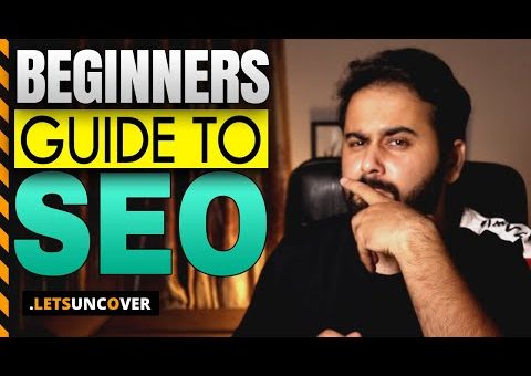 Beginners Guide to SEO, Search Engine Optimization Guide, Digital Marketing Course in Urdu 2021