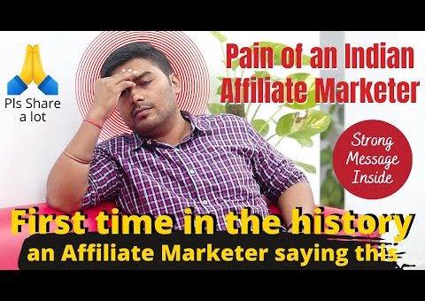 Affiliate Marketing is very tough in INDIA.