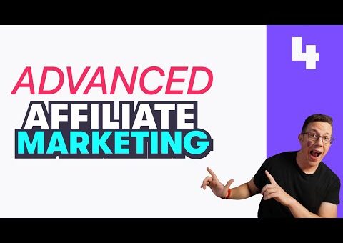 ADVANCED Affiliate Marketing Techniques (you can implement ASAP)