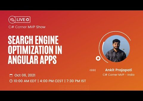 Search Engine Optimization in Angular Apps – MVP Show ft. Ankit Prajapati