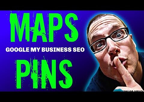Local Search Engine Optimization Using Google My Business Maps