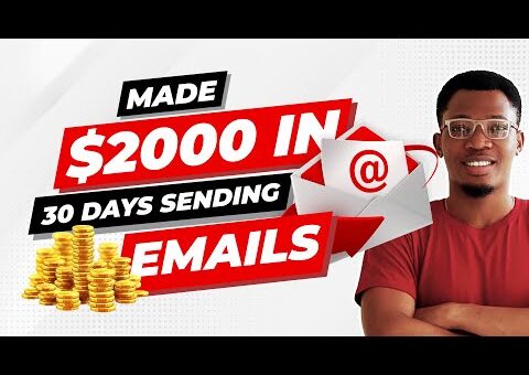 I Made $2,000 From Sending Emails Online In 30days | Email Marketing Secrets 2022