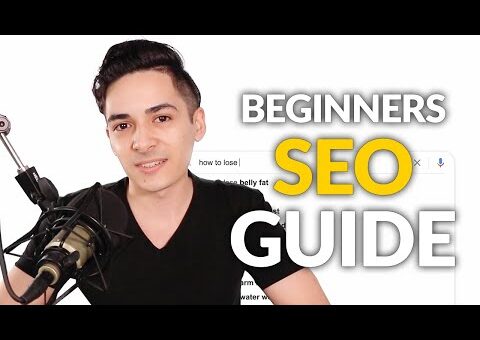 SEO For Beginners: Search Engine Optimization Tutorial for 2020