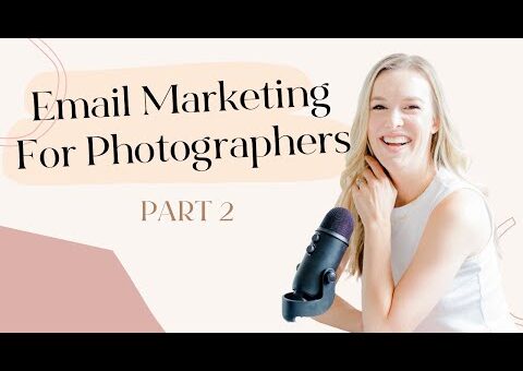 Email Marketing for Photographers