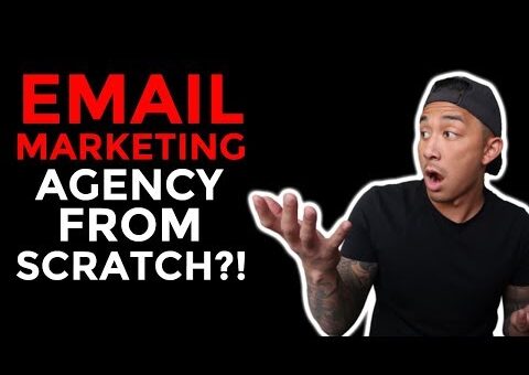 How To Build An Email Marketing Agency From Scratch (FREELANCERS, COPYWRITERS, DROP SERVICE, SMMA)