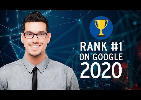 SEO For Beginners: Search Engine Optimization Tips to Rank #1 on Google in 2020