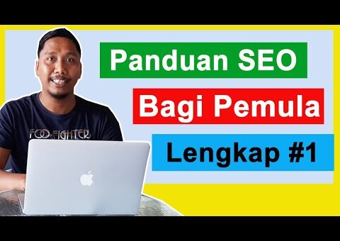 Belajar Panduan Dasar SEO Tutorial | Website Bagi Pemula