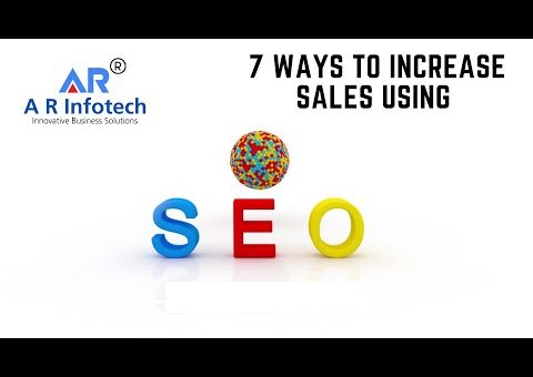 7 Ways to Increase Sales Using SEO (Search Engine Optimization) | eCommerce Business SEO Strategy