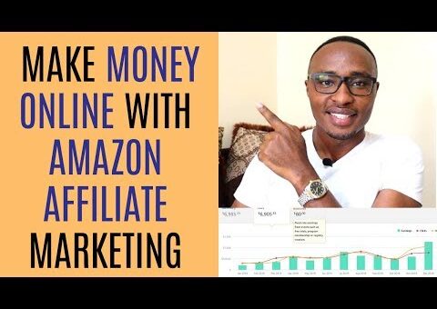 How To Make Money Online With Amazon Affiliates | Amazon Affiliate Marketing For Beginners 2022