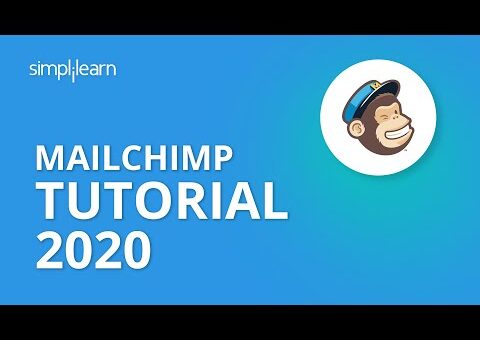 Mailchimp Tutorial 2020 | Mailchimp Email Marketing | How To Use Mailchimp For Beginner |Simplilearn