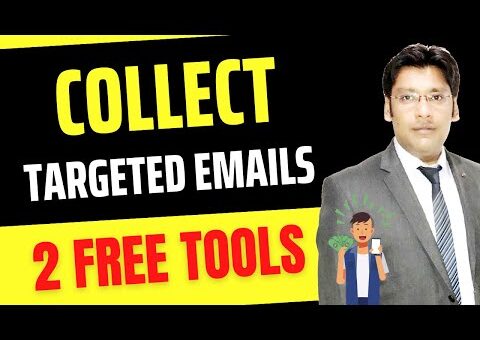 How to Collect Targeted Emails for Email Marketing and Affiliate Marketing 2022