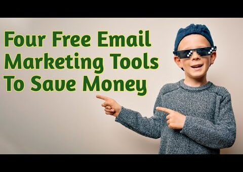 Four Free Email Marketing Tools To Save Money