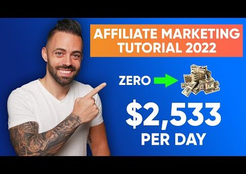 Affiliate Marketing | How I Make $2,500 Per Day