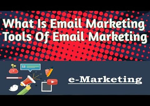 What Is Email Marketing | Tools Of Email Marketing