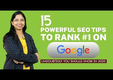 SEO Search Engine Optimization: 15 Powerful Tips On How To Rank Higher #1 On Google (2020 & Beyond)