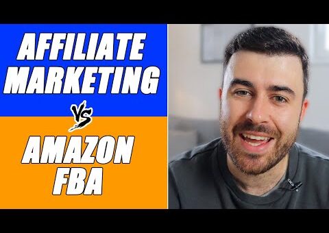 Amazon FBA vs Affiliate Marketing | What’s the better online business model?