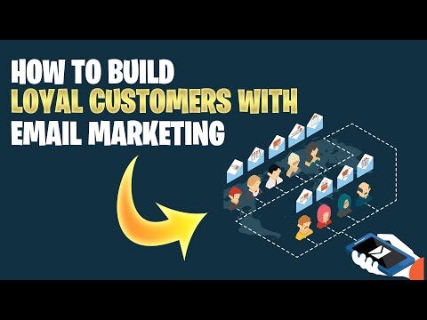How to Build Customer Loyalty with Email Marketing in 2022