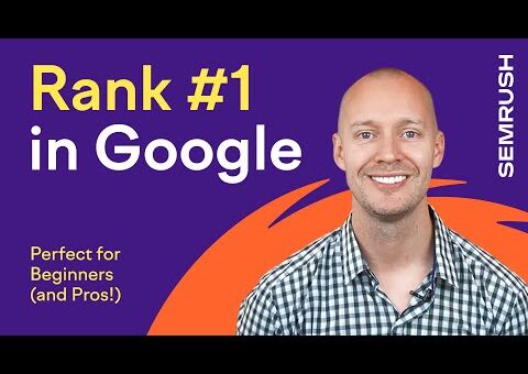 SEO for Beginners: Rank #1 In Google in 2022