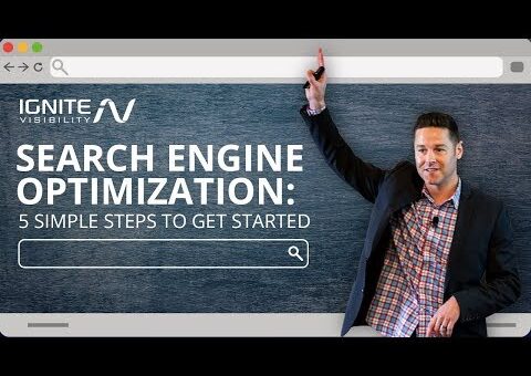 Search Engine Optimization in 2019 – 5 Simple Steps To Get Started