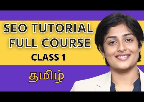 SEO for beginners | What is SEO | Introduction to SEO (in Tamil)