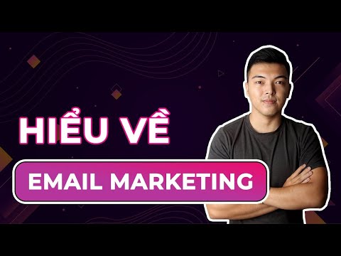 Email marketing là gì – Tại sao sử dụng email marketing?
