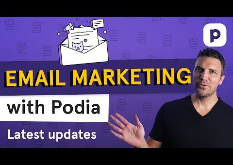 Podia email marketing – latest updates