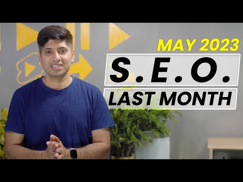 SEO Last Month May 2023 | Latest Updates From Google Search, Google Ads, and Bing in Hindi