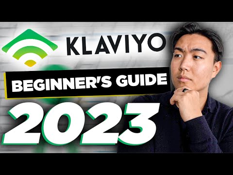 Klaviyo Tutorial for Beginners 2023 | Best Shopify Email Marketing Software
