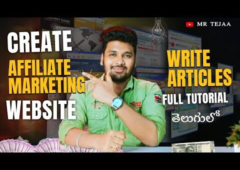 How to Create Affiliate Marketing Website in Telugu 2023 – Make Money with Affiliate – Mr. Tejaa
