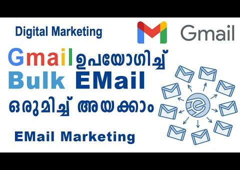 Send Bulk Email Using Gmail & Google Sheet | Email Marketing | Digital Marketing Malayalam
