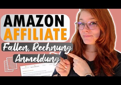 Rechnung, Fallen, Anmeldung | AMAZON AFFILIATE Marketing TIPPS