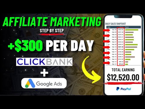 AFFILIATE MARKETING From ZERO To $10,000/Month Make Money With CLICKBANK Using Google Ads