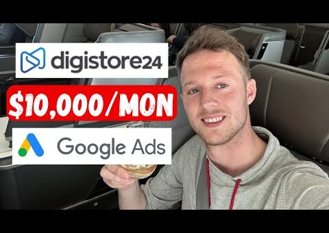 How To Make $1,000+/DAY With Digistore24 Affiliate Marketing  & Google Ads