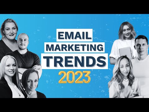 Email Marketing Trends 2023 💫
