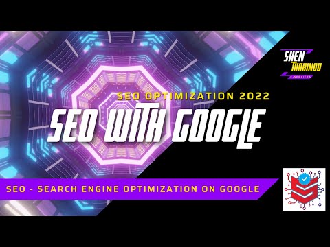 SEO –  Search Engine Optimization on Google  – SEO Optimization 2022