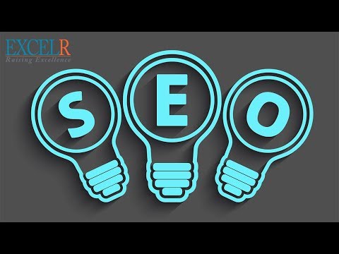 “Digital Marketing” : Search Engine Optimization | SEO & Types Of SEO | DM [2018] Tutorial – ExcelR