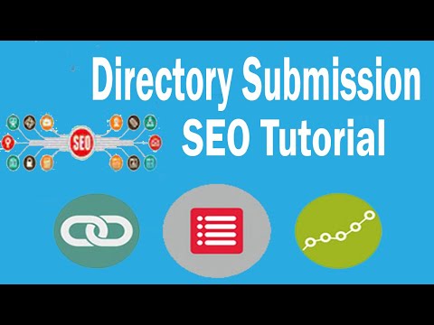 Directory Submission – Search Engine Optimization – Off Page SEO Tutorial