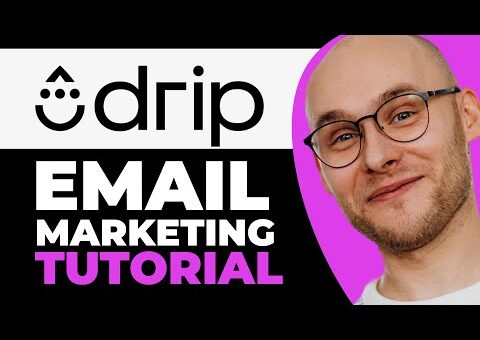 Drip  Email Marketing Tutorial (Step-by-step)
