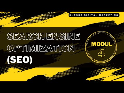 Search Engine Optimization (SEO) – Modul 4 Belajar Digital Marketing