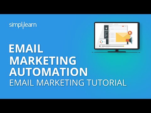 Email Marketing Automation | Email Marketing Tutorial | Simplilearn