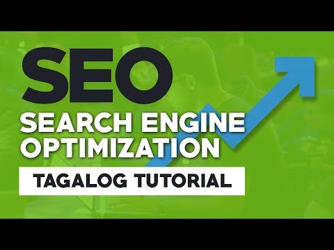 Ano nga ba Ang SEO? | SEO Tagalog Tutorial | SEO Training Philippines