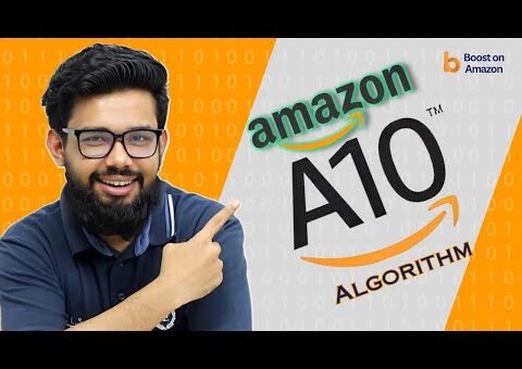 Amazon A10 Algorithm | Search Engine Optimization to INCREASE Amazon Product RANKING and SALES