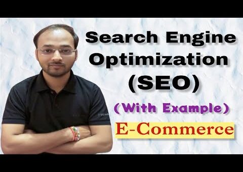 Search Engine Optimization (SEO) in E-commerce | (In Hindi) | [With Example]