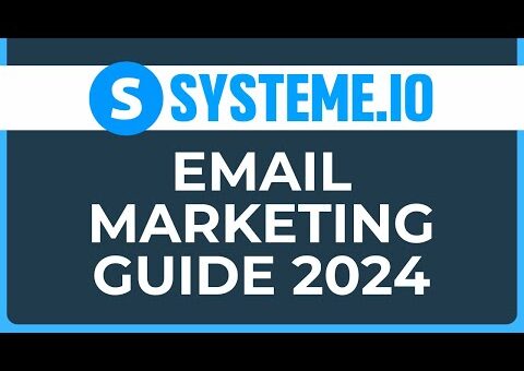 Ultimate Guide to Systeme.io Email Marketing 2024