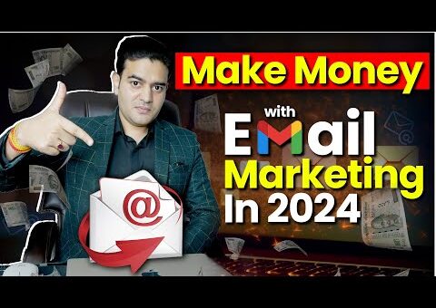 How to Make Money with Email Marketing for Beginners | RoadMap for Email Marketing 2024