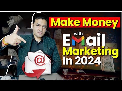 How to Make Money with Email Marketing for Beginners | RoadMap for Email Marketing 2024