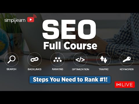 🔥SEO Full Course | Search Engine Optimization Training On 🔴LIVE | SEO 2024 | Simplilearn